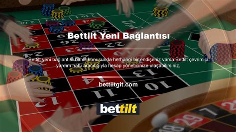 Bettilt Yeni Adresi Ne Oldu